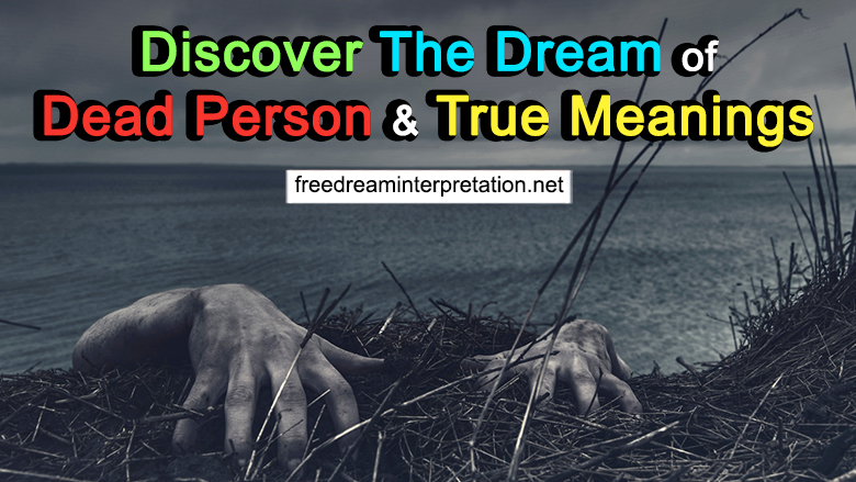 meanings of dream about dead person