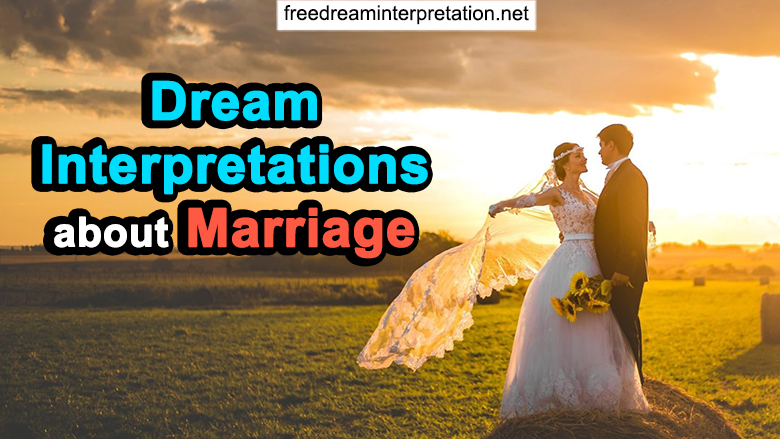 Dream Interpretations About Marriage